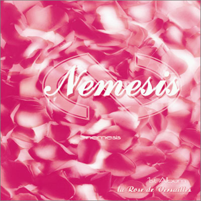 네미시스 (Nemesis) 1집 - la rose de versailles(베르사이유의 장미)