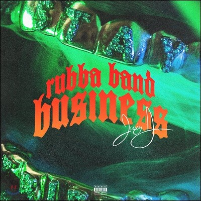Juicy J (Áê½Ã Á¦ÀÌ) - Rubba Band Business