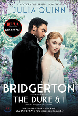 Bridgerton [tv Tie-In]: The Duke and I : 넷플릭스 미드 '브리저튼' 원작소설