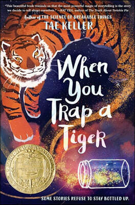 When You Trap a Tiger