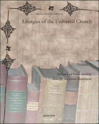 Liturgies of the Universal Church (Vol 1-12)