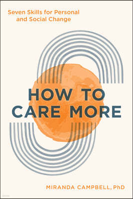 How to Care More
