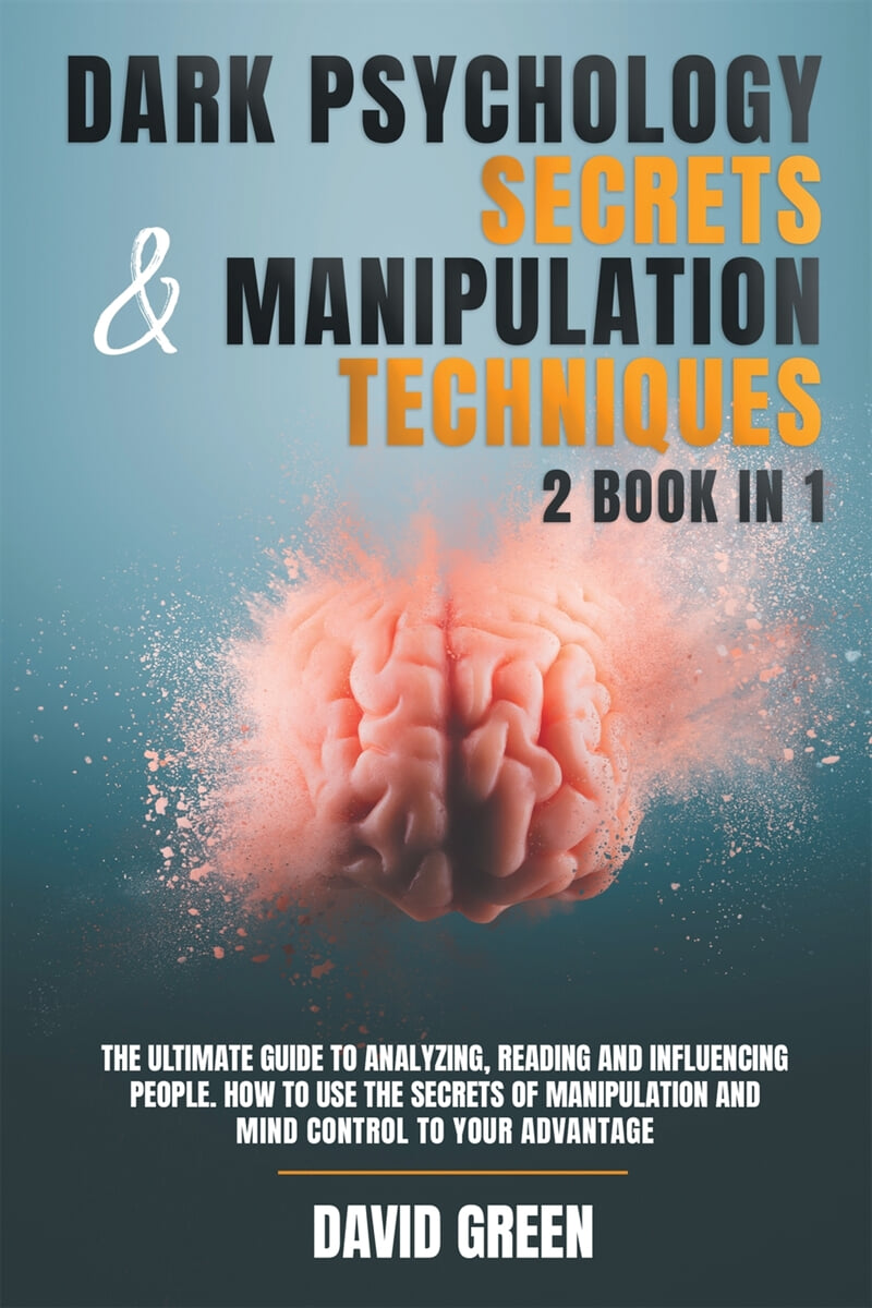 DARK PSYCHOLOGY SECRETS & MANIPULATION TECHNIQUES YES24