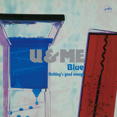 유앤미블루 (U&Me Blue) - 1집 Nothing's Good Enough [블루 컬러 LP] 