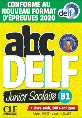 ABC Delf Junior Scolaire B1 (+ DVD-Rom, Corriges et transcriptions)
