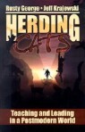 Herding Cats: Teaching and Leading in a Postmodern World