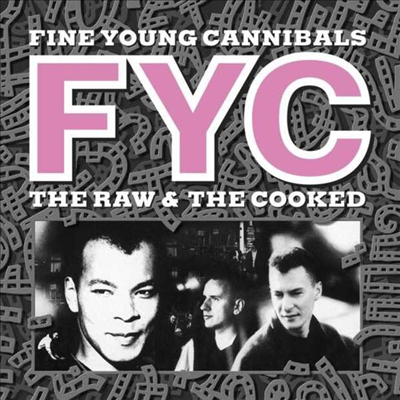 Fine Young Cannibals - The Raw And The Cooked (CD)