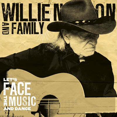 Willie Nelson & Family (윌리 넬슨 앤 패밀리) - Let's Face The Music And Dance [블랙 & 골드 마블 컬러 LP] 