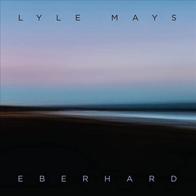 Lyle Mays - Eberhard (Digipack)(CD)