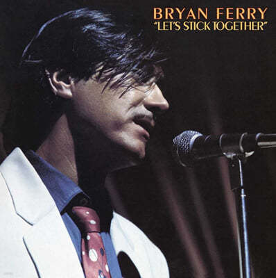 Bryan Ferry (브라이언 페리) - Let's Stick Together [LP] 