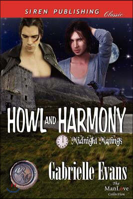 Howl And Harmony Midnight Matings Siren Publishing Classic Manlove