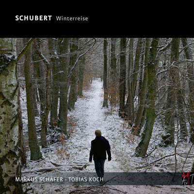Markus Schafer 슈베르트: 겨울 나그네 (Schubert: Winterreise D.911) 