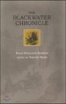 The Blackwater Chronicle: A Narrative of an Expedition Into the Land of Canaan in Randolph County, V