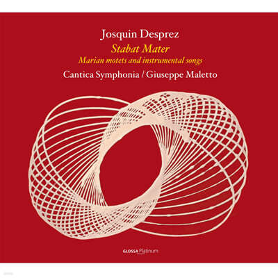 Giuseppe Maletto 조스캥 데프레: 스타바트 마테르, 성모 모테트, 기악 반주 노래들 (Josquin Desprez: Stabat mater, Marian Motets and Instrumental Songs) 