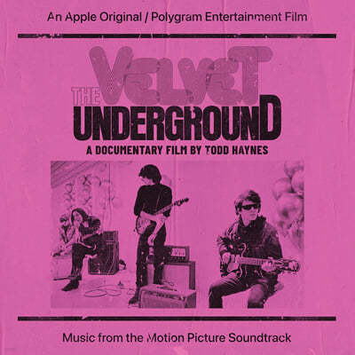 '벨벳 언더그라운드' 다큐멘터리 영화음악 (The Velvet Underground: A Documentary Film OST) 