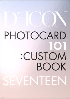 DICON SEVENTEEN PHOTOCARD 101 : CUSTOM BOOK