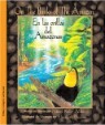 En las Orillas del Amazonas / On The Banks Of The Amazon