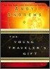 The Young Traveler's Gift: Seven Decisions That Determine Personal Success