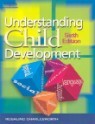 Understanding Child Development : For Adults Who Work with Young Children, 6/E