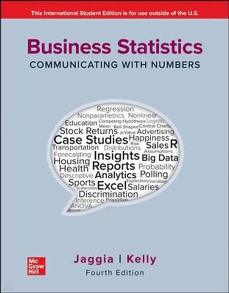 ISE Business Statistics: Communicating with Numbers, 4/E