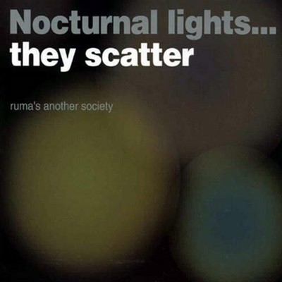 이루마 (Ruma‘s Another Society) - Nocturnal Lights... They Scatter 