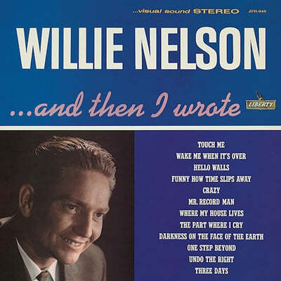Willie Nelson (윌리 넬슨) - ...And Then I Wrote [블루 컬러 LP] 