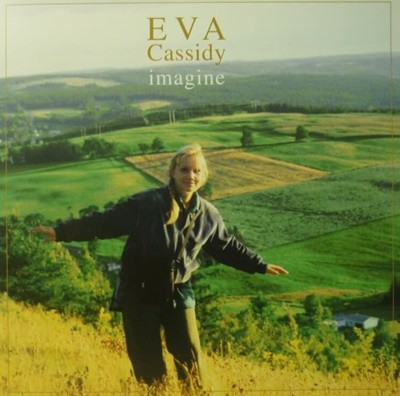 Eva Cassidy(에바 캐시디) - Imagine (Austria 발매)