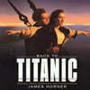 백 투 타이타닉 영화음악 (Back to Titanic OST) [플레이밍 컬러 2LP]