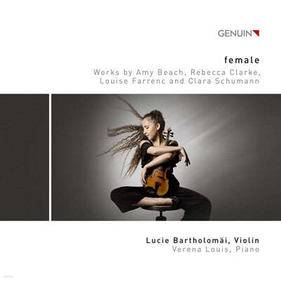 Lucie Bartholomai / Verena Louis 여성 작곡가들의 바이올린 작품집 (female) 