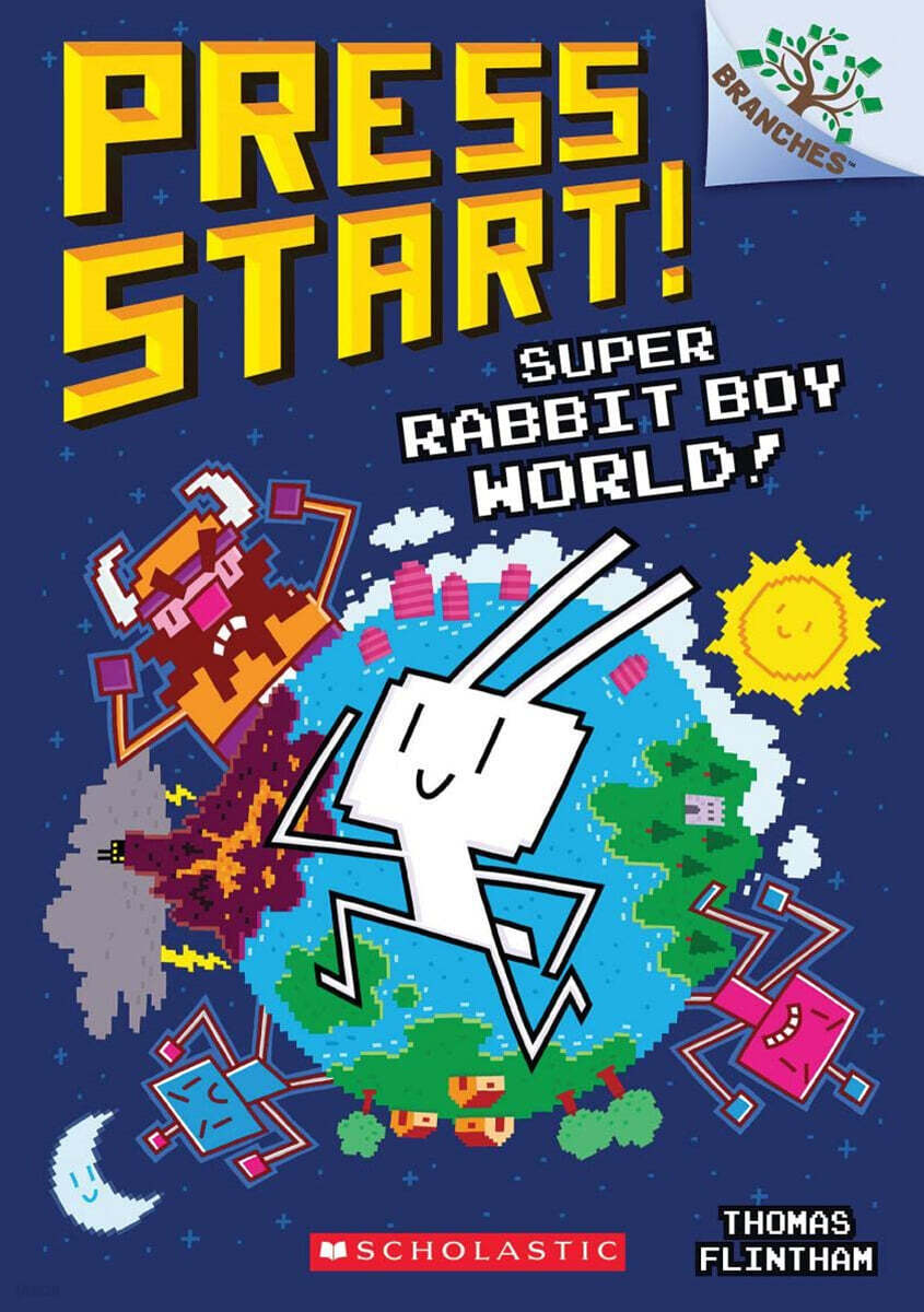Press Start! 12 Super Rabbit Boy World! (A Branches Book) YES24
