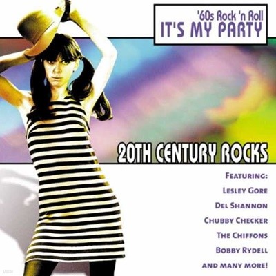 V.A. - 20th Century Rocks: 60's Rock 'n Roll - It's My Party (수입)