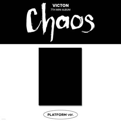 빅톤 (VICTON) - 미니앨범 7집 : Chaos [PLATFORM ver.]