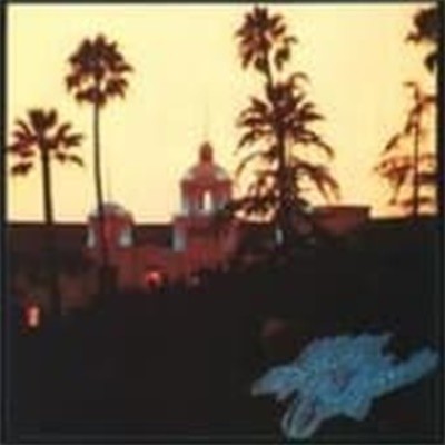 Eagles / Hotel California (일본수입)