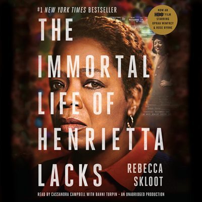 The Immortal Life of Henrietta Lacks 헨리에타 랙스의 불멸의 삶