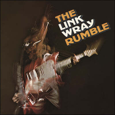 Link Wray (링크 레이) - 6집 The Link Wray Rumble 