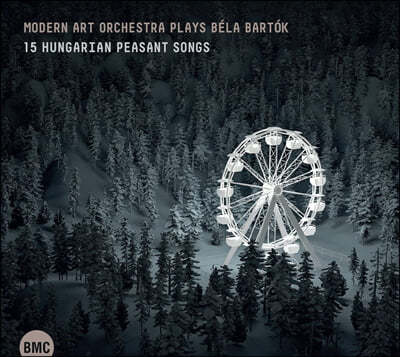 Modern Art Orchestra 버르토크: 15개의 헝가리 농민의 노래 편곡 (Bartok: 15 Ungarische Bauernlieder) 
