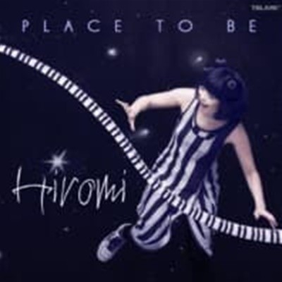 Hiromi / Place To Be (수입)