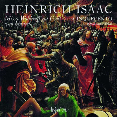 하인리히 이자크: 미사 (Isaac: Missa Wohlauff gut Gsell von hinnen)(CD) - Terry Wey