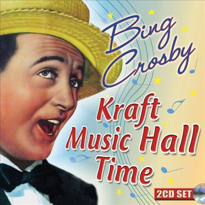 Bing Crosby - Kraft Music Hall Time (2CD)