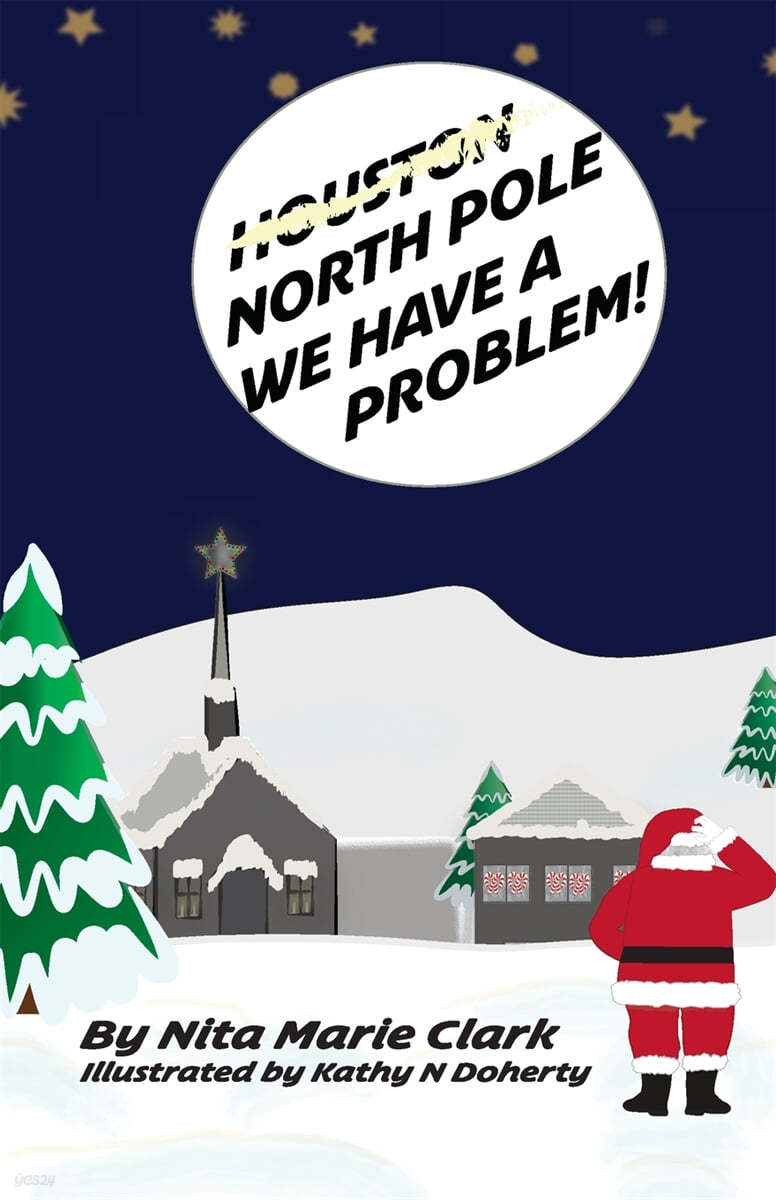 North Pole, We Have a Problem!