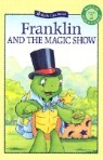 Franklin and the Magic Show
