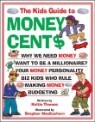 The Kids Guide to Money Cents