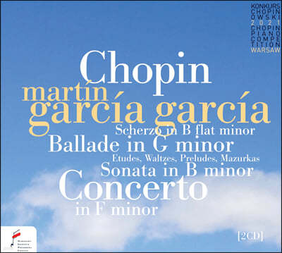 Martin Garcia Garcia 쇼팽: 스케르초, 발라드, 피아노 협주곡 2번 (Chopin: Scherzo, Ballade,Concerto in F Minor)