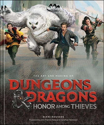 The Art and Making of Dungeons & Dragons: Honor Among Thieves