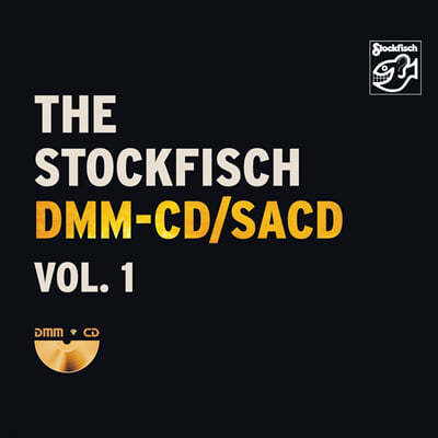슈톡피쉬 레이블 고음질 시리즈 1집 (The Stockfisch DMM-CD/SACD Vol. 1) 