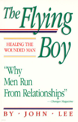 The Flying Boy: Healing the Wounded Man