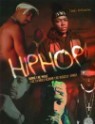 Hip Hop: Bring the Noise: The Stories Behind the Biggest Songs