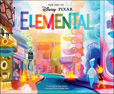 Art of Elemental ; 디즈니 픽사 애니메이 엘리멘탈 아트북