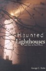 Haunted Lighthouses: And How to Find Them