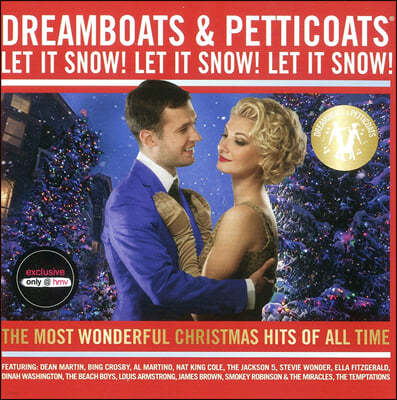 재즈 & 팝 아티스트의 크리스마스 히트곡 모음집 (Dreamboats & Petticoats: Let It Snow! Let It Snow! Let It Snow!)